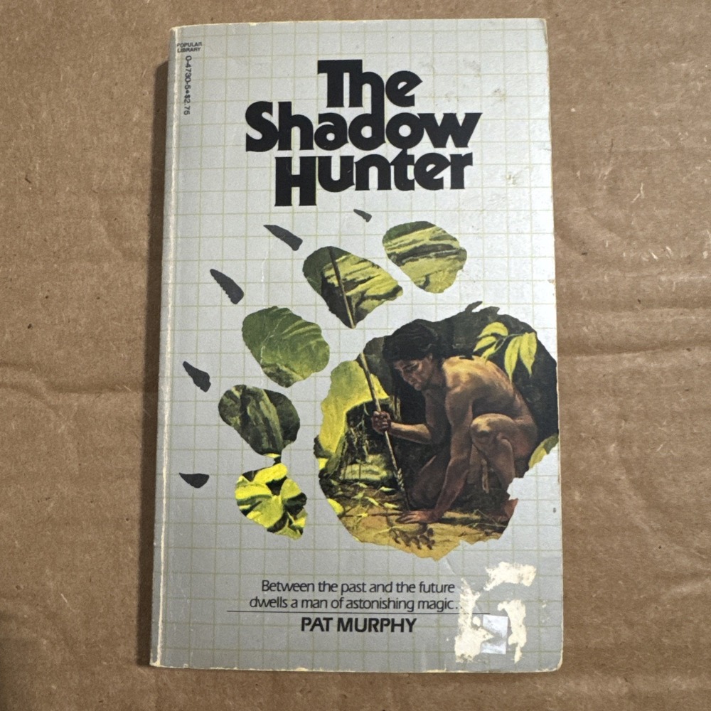 The Shadow Hunter Science Fiction Paperback Book‎ by Pat Murphy 1982